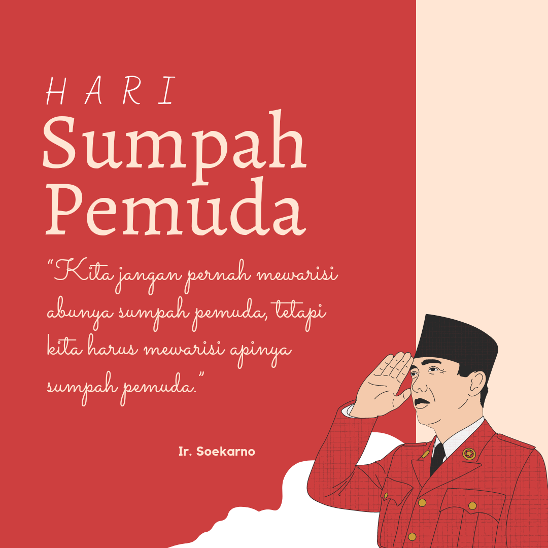 Hari Sumpah Pemuda: Bukan Hanya Sebatas Peringatan!