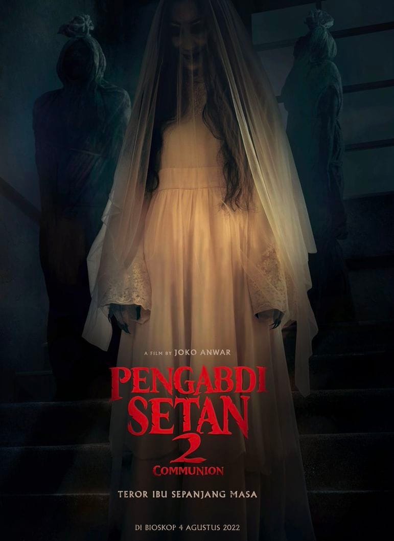 Pengabdi Setan 2 : Communion, Ibu Datang Kembali Dengan Terornya Sepanjang Masa!