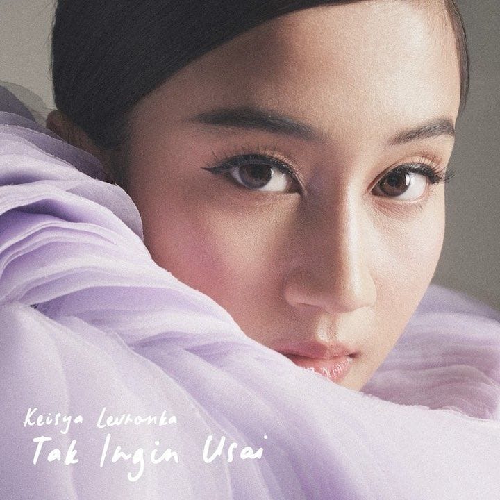 Berhasil Trending di YouTube! Inilah Makna dari Lagu Tak Ingin Usai Oleh Keisya Levronka