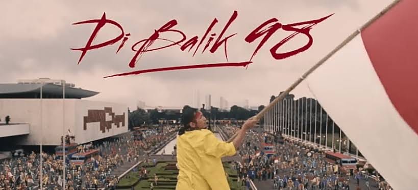 Di Balik 98 (2015), Secuil Kisah Berlatar Reformasi Berdarah