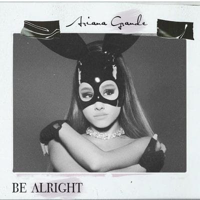 Tenangkan Diri Bersama Lagu "Be Alright" Milik Ariana Grande