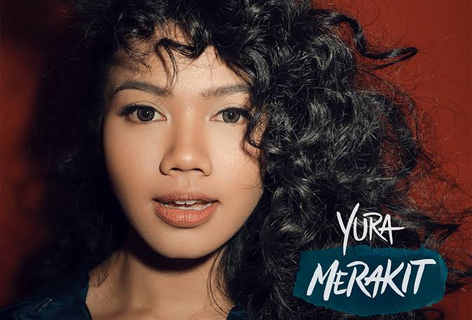 Album ‘Merakit’: Langkah Kedua Dari Perjalanan Karier Seorang Yura Yunita
