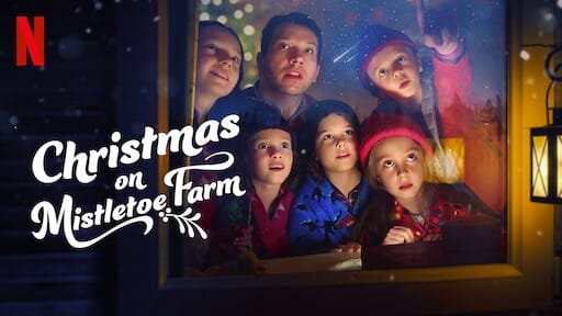 Christmas On Mistletoe Farm, Rekomendasi Film Bernuansa Natal