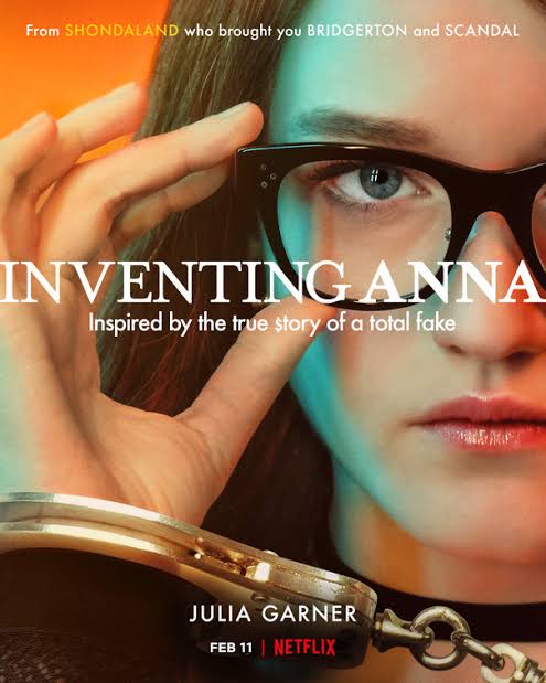 Inventing Anna, Serial Si Penipu Sosialita Ternama