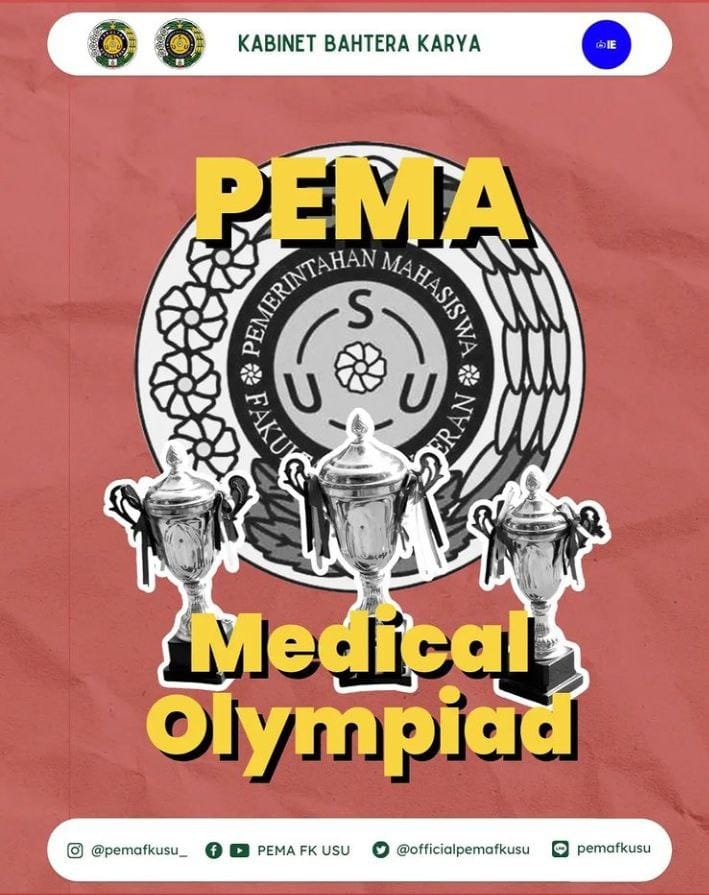PEMA FK USU Akan Laksanakan PEMA MEDICAL OLYMPIAD 2022
