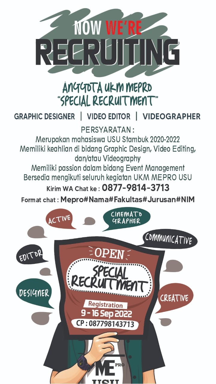 UKM MEPRO USU adakan 'Special Recruitment'