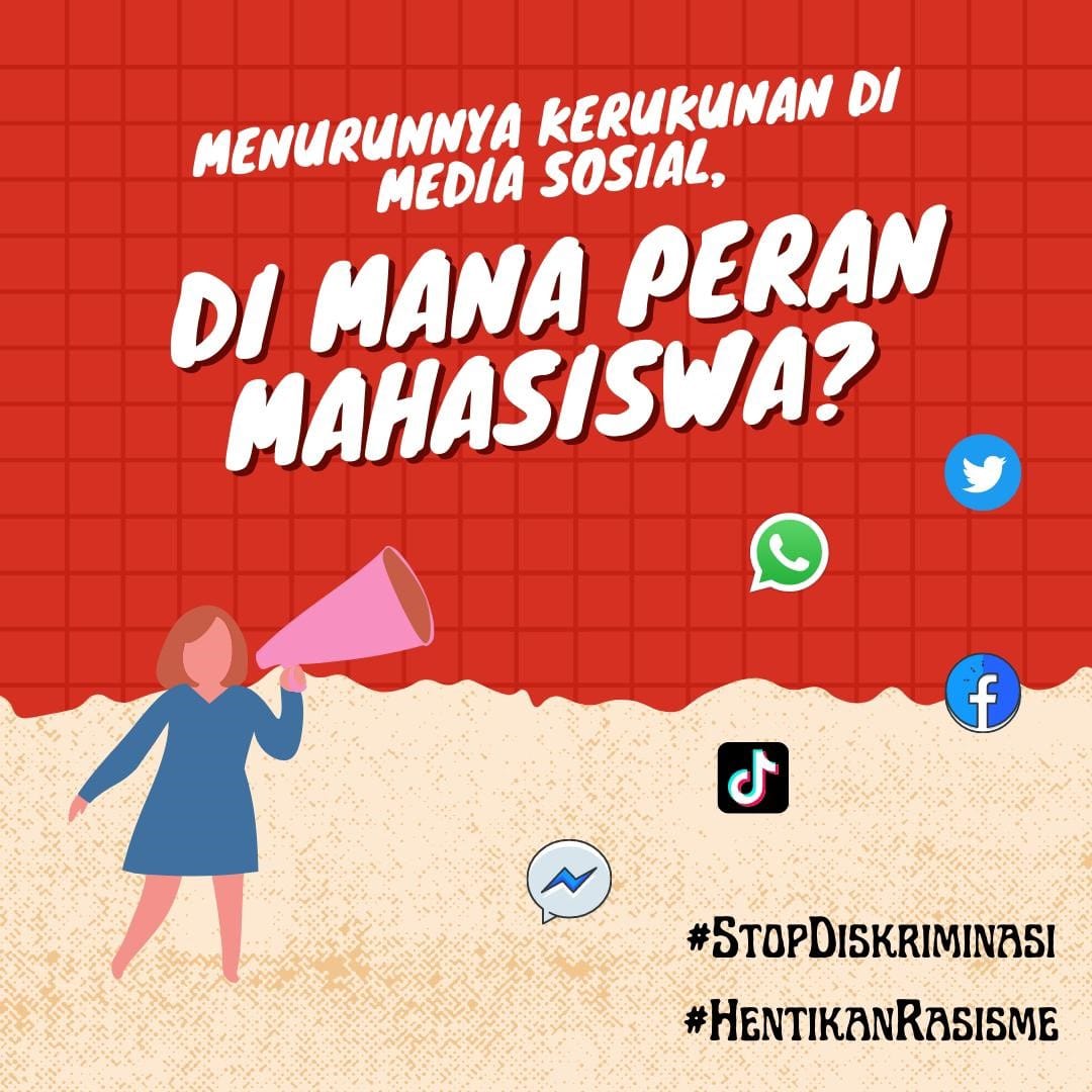 Menurunnya Kerukunan di Media Sosial, di Mana Peran Mahasiswa?