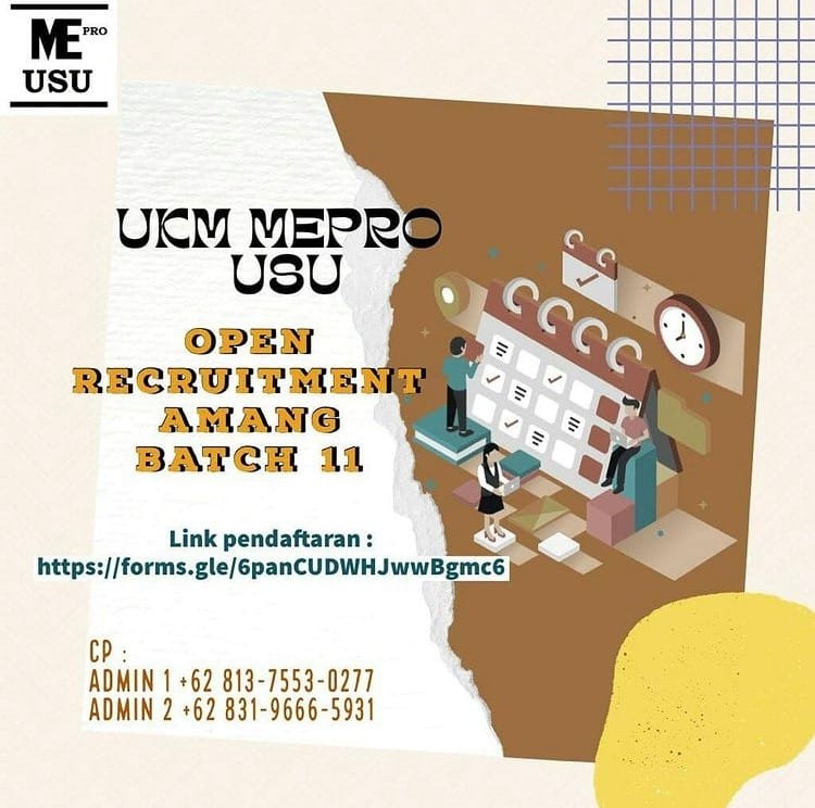 UKM Mepro USU Adakan Open Recruitment