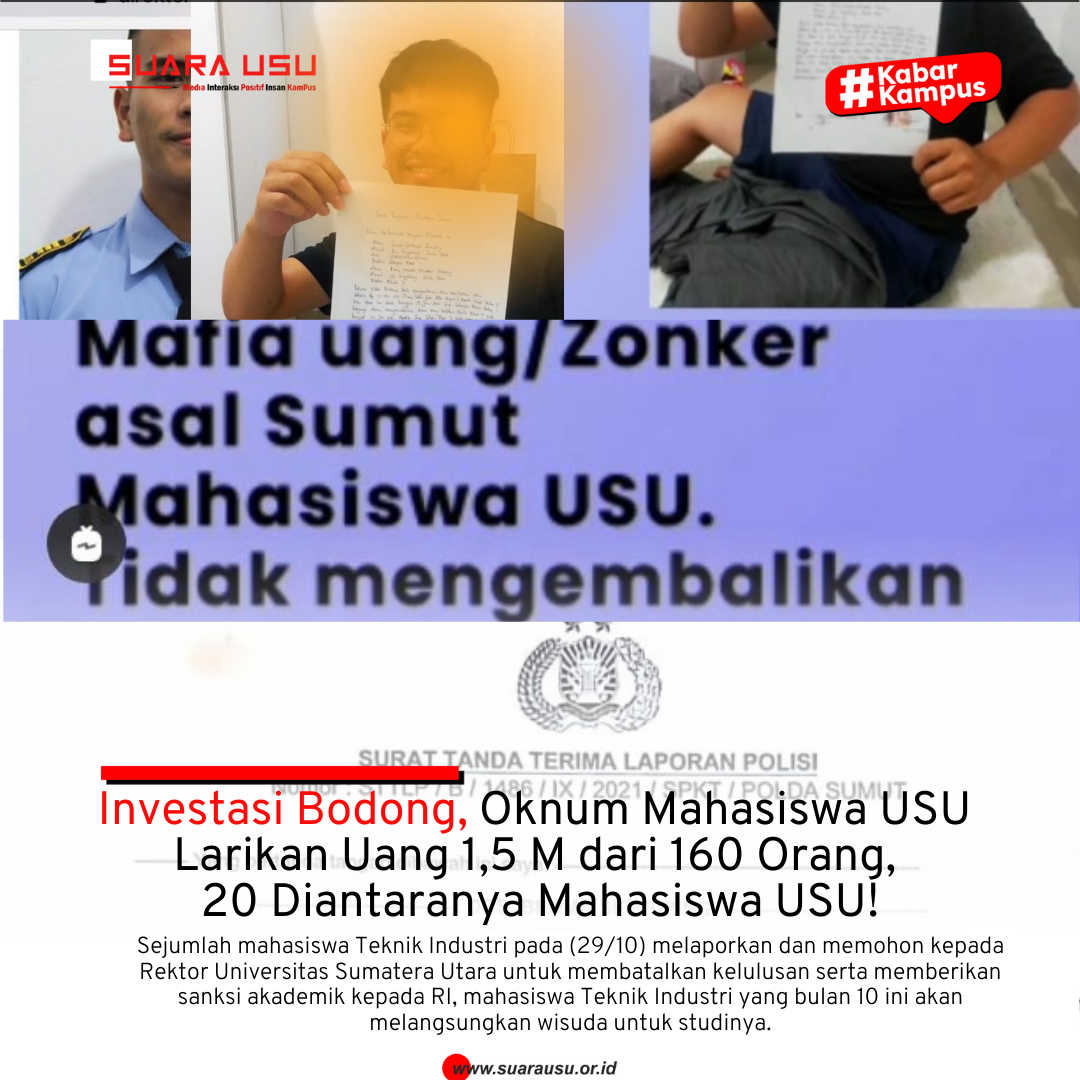 Investasi Bodong, Oknum Mahasiswa USU Larikan Uang 1,5 M dari 160 Orang, 20 Diantaranya Mahasiswa USU!