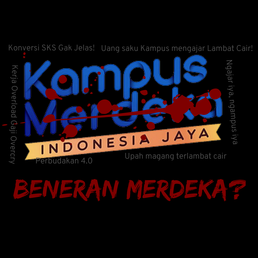 Realita Dibalik MBKM, Benar Merdeka?