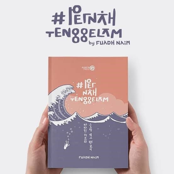 Pernah Tenggelam, Diantara Persimpangan dan Perubahan Jalan Kehidupan