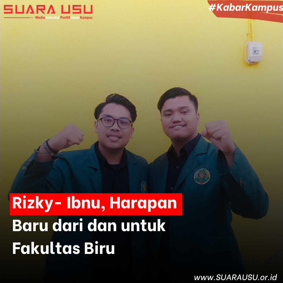 Rizky-Ibnu, Harapan Baru dari dan untuk Fakultas Biru