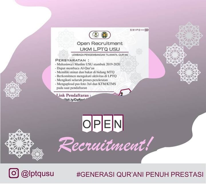 Open Recruitment LPTQ USU, Bersama Menjadi Insan Yang Cinta Al Qur'an