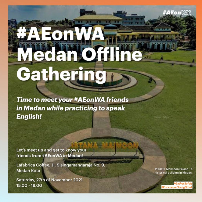 Adakan Gathering Offline,  AeonWA Buka Kelas untuk Meningkatkan Kemampuan Berbahasa Inggris