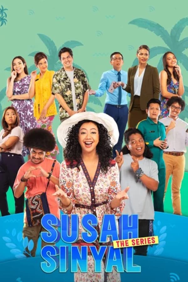Susah Sinyal The Series: Penghibur Disaat UAS