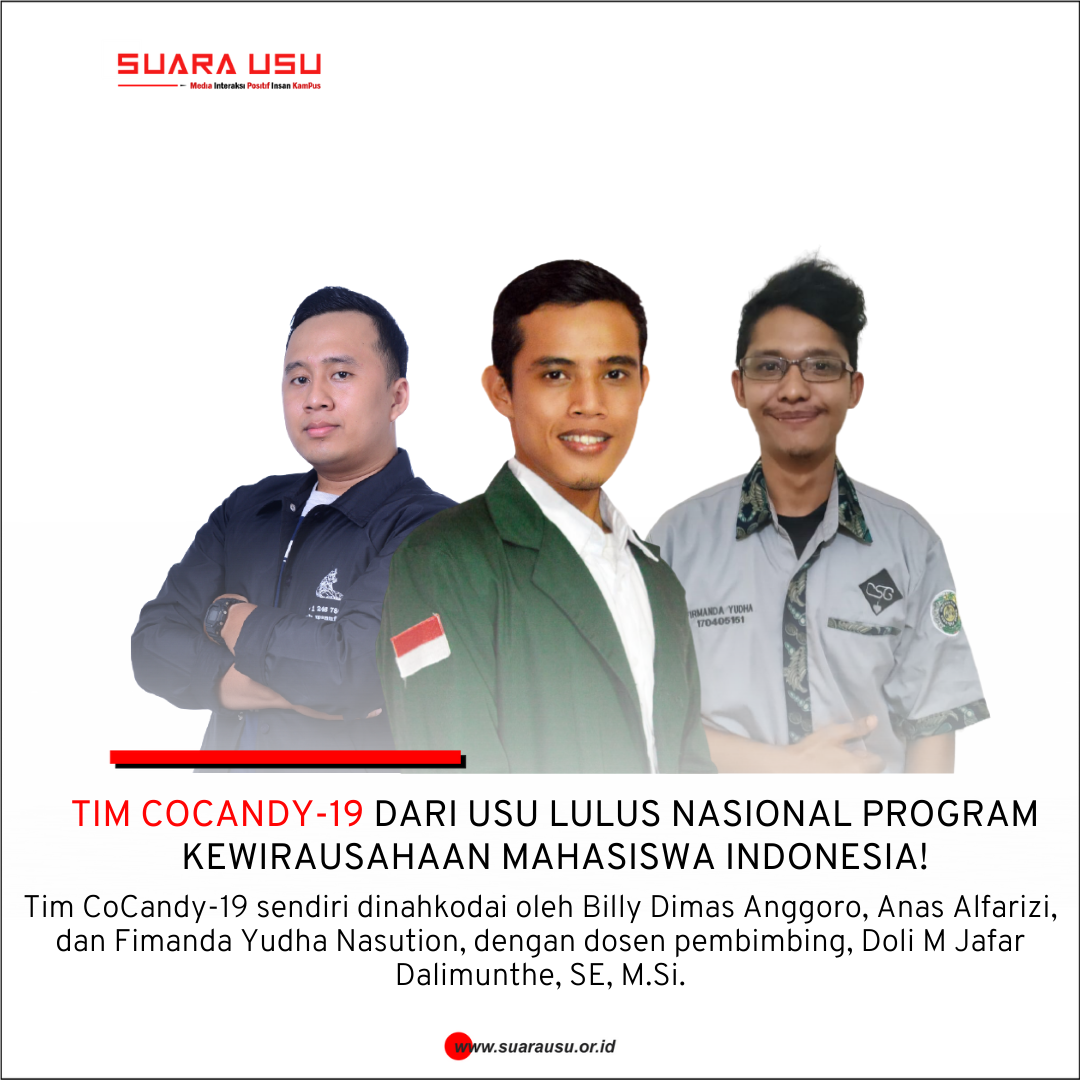 Tim CoCandy-19 dari USU Lulus Nasional Program Kewirausahaan Mahasiswa Indonesia!