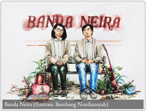 BANDA NEIRA: Yang Patah Tumbuh