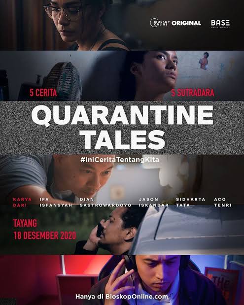 Quarantine Tales, Serial Pendek Indonesia tentang Pandemi