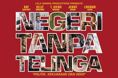 Negeri Tanpa Telinga, Film Tentang Skandal Politik