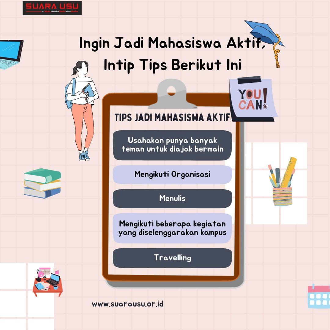 Ingin Jadi Mahasiswa Aktif, Intip Tips Berikut Ini!